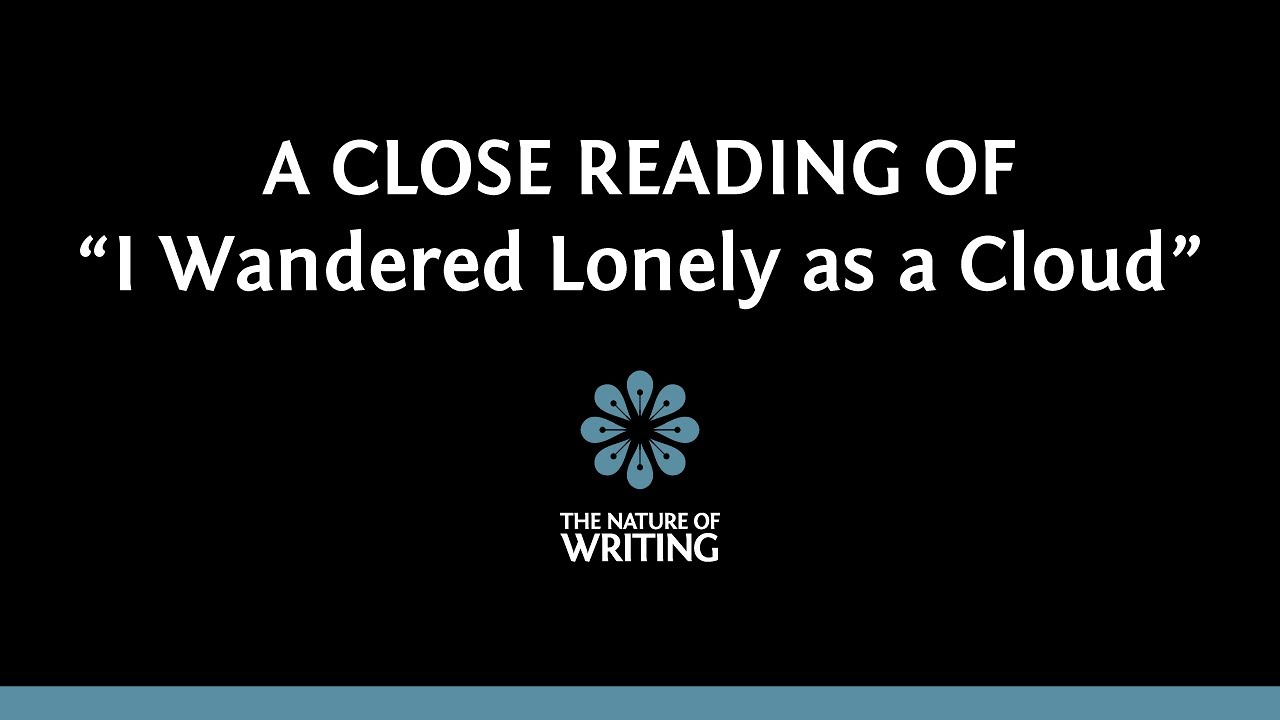 A Close Reading of William Wordsworth's 