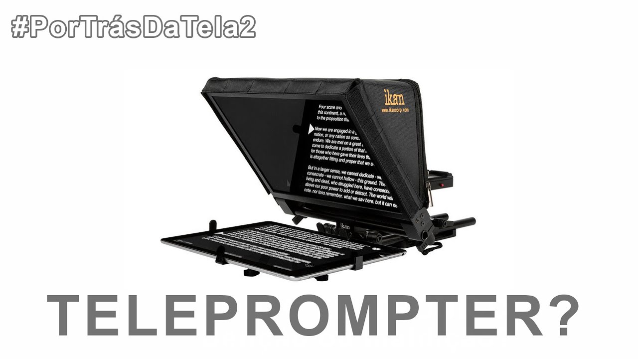 Como funciona o TELEPROMPTER? YouTube