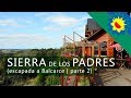 Sierra de los Padres en una tarde (escapada a Balcarce, parte 2)