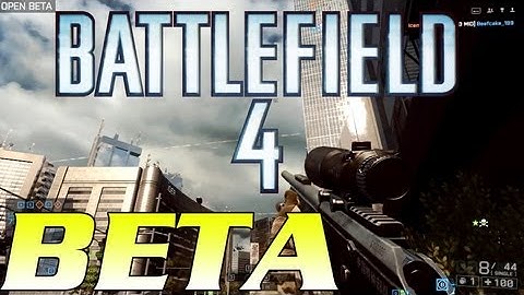 Battlefield 4 Open Beta Gameplay | Siege of Shanghai (PC)