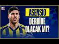 Asensio'da son durum ne? Galatasaray derbisine yetişecek mi?