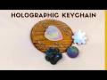 DIY Holographic Resin Keychain | Handmade Gift Idea | Beginner Resin Tutorial