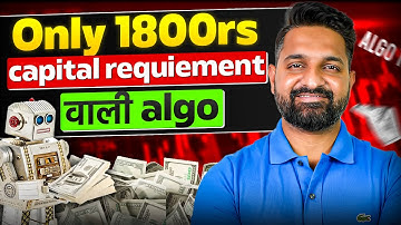 Only ₹1800 Capital Requirement In This Algo  | AlgoTrading | Theta Gainers
