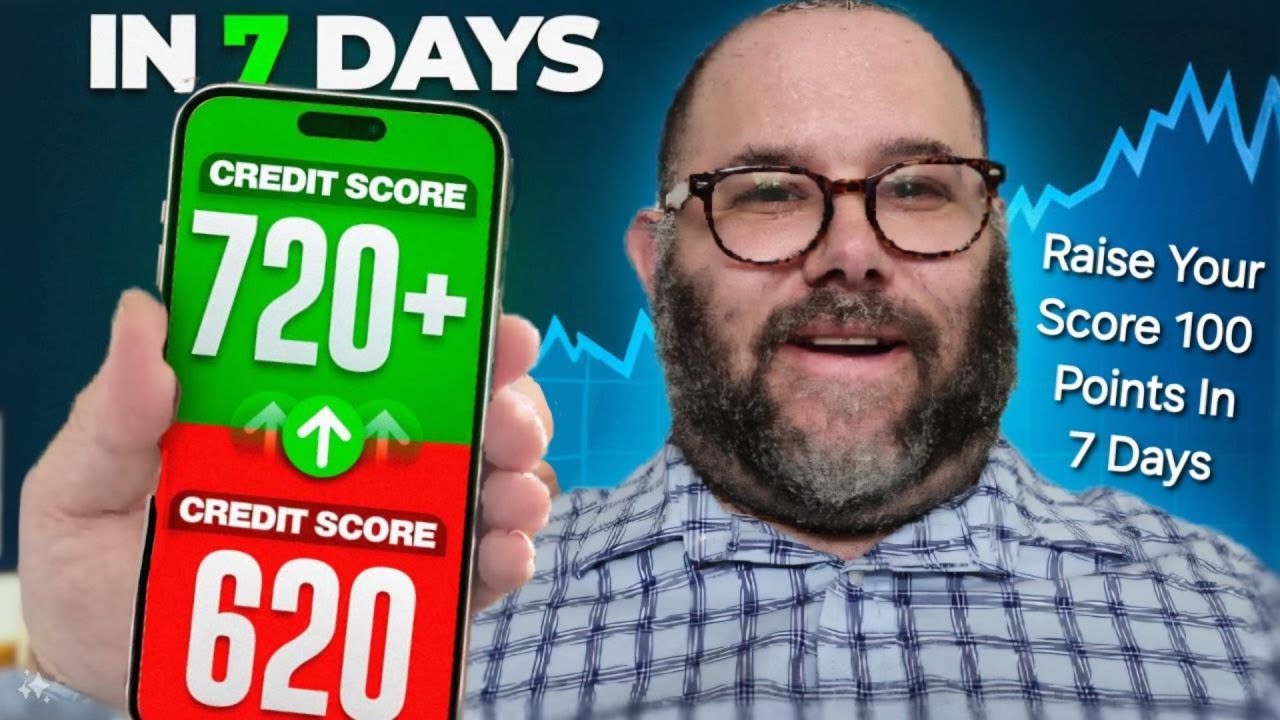 How to Raise Your Credit Score 100 Points in 7 Days - YouTube