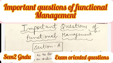 Section wise important questions of functional management #gndupaper #bcom #tipsandtricks #question