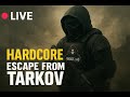 🔴LIVE Escape From Tarkov Hardcore Raid | Intense PvP, Huge Loot &amp; Survival Gameplay