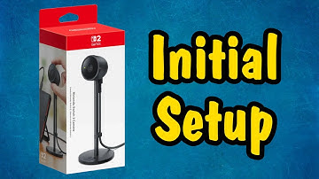 How to Set Up This Switch 2 Camera | First Time Setup For Nintendo Game Chat and Mario Kart World