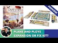 Tapestry plans and ploys honest  precise preview upgrade pack to the amazing game
