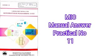 MIC (Microprocessor Programming) Manual Answer K Scheme Practical No. 11 