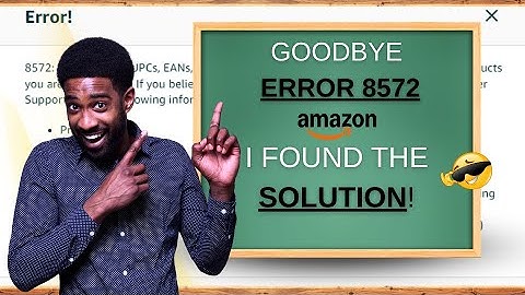 NO MORE AMAZON ERROR CODE 8572! I Finally Found the Fix! (2025 Updated)