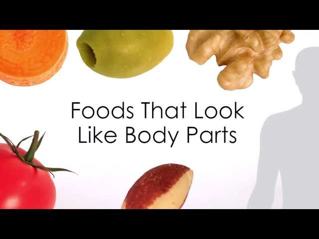 Foods that look like your body parts they are good for