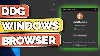 DuckDuckGo Unveils New Windows Browser - SR139