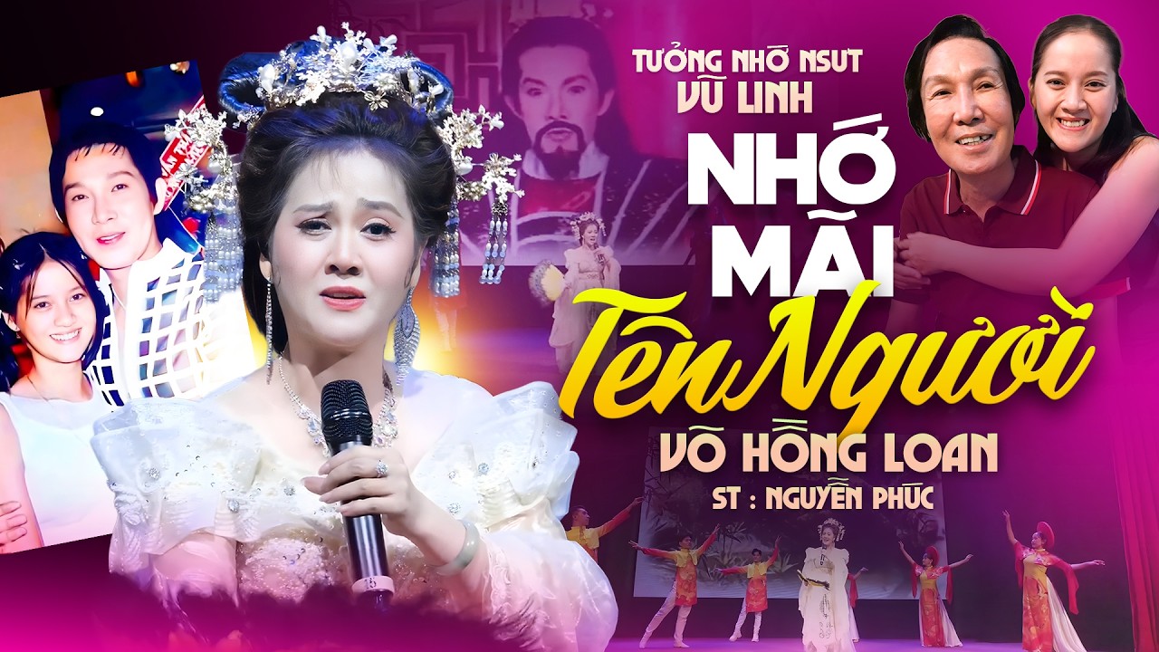Con Gái Cố NSƯT VŨ LINH Hát Về Cha Nghe Mà Nghẹn Lòng | NHỚ MÃI TÊN NGƯỜI - HỒNG LOAN