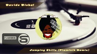 Davide Bisbal - Jumping Skills (Flaminik Remix)