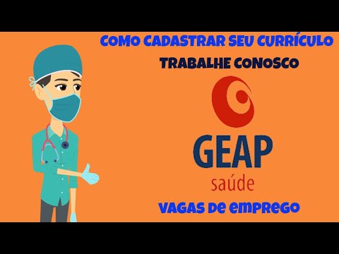 Cadastrar currículo no Trabalhe Conosco da GEAP