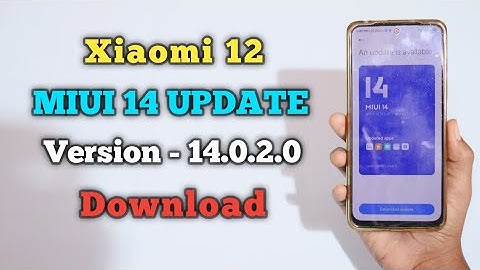 Xiaomi 12 Miui 14 Update ( Android 13 ) Version - 14.0.2.0 Download ⚡⚡
