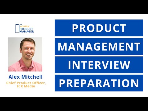 Prepare for a Product Manager Interview (The Right Way and Wrong Way)