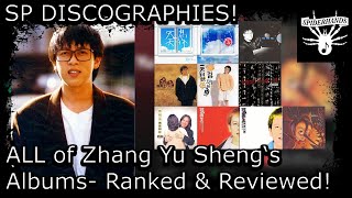 I Ranked and Reviewed EVERY SONG in Zhang Yu Sheng&#39;s Studio EPs and Albums!