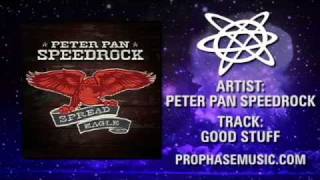 Peter Pan Speedrock - Good Stuff