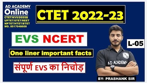 CTET 2022 EVS One Liners Imp Facts class 5 by Prashank Sir