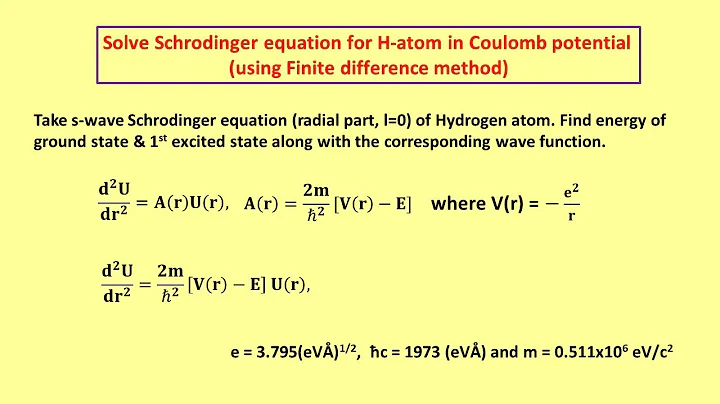 Quantum: Solve Schrodinger equation using Finite Difference Method - Part 1