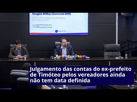 Julgamento das contas do ex-prefeito de Timóteo pelos vereadores ainda não tem data definida