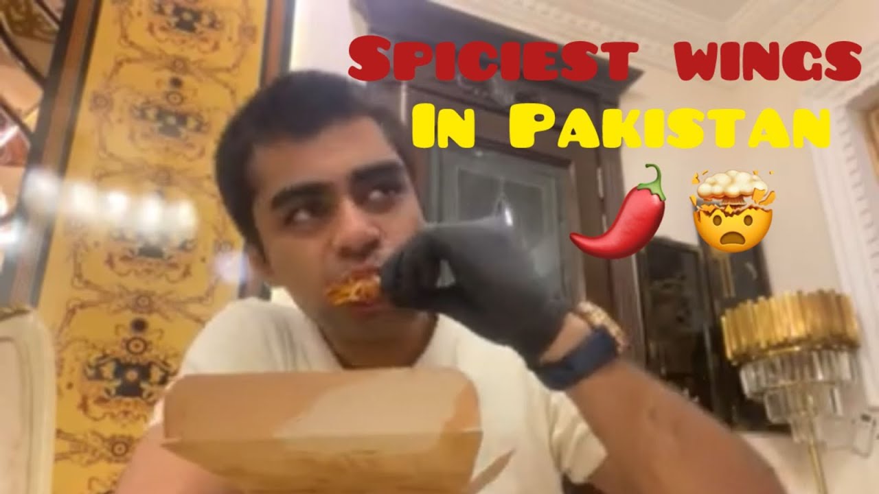 Trying the spiciest wings in Pakistan 🔥🔥🔥