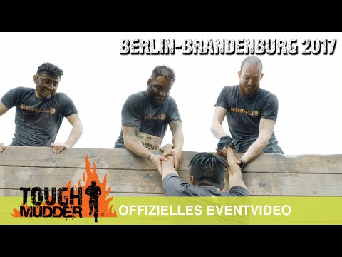 Tough Mudder Berlin-Brandenburg - Offizielles Eventvideo | Tough Mudder 2017