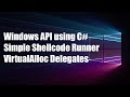 WinAPI with C# - Simple Shellcode Runner