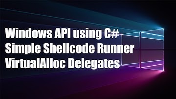 WinAPI with C# - Simple Shellcode Runner