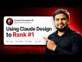 Claude Design is INSANE (Rank #1 in 24 Hours)