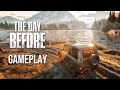 THE DAY BEFORE - 12 MINUTOS DE GAMEPLAY em MUNDO ABERTO | Jogo de Sobrevivência