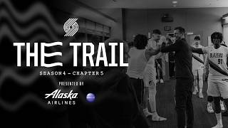 The Trail: Season 4, Chapter 5: Play-In or Out | Portland Trail Blazers Docuseries screenshot 3