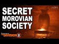 Secret Morovian Society || The Division 2