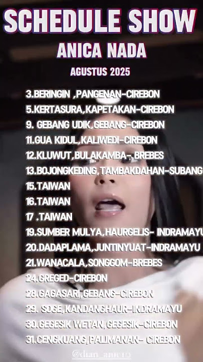 Jadwal Anica nada bulan Agustus 2025
