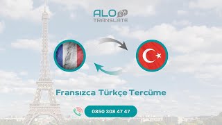 Kaliteli Fransızca Tercümeye 1 Adım Uzaktasınız Alo Translate Fransızca Tercüme Hizmetleri