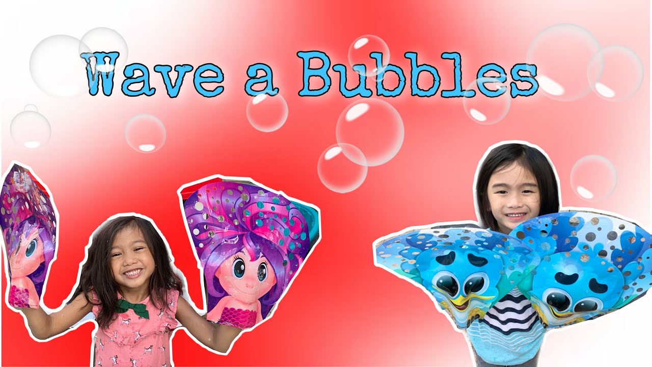 Wave a Bubbles! | KulEthan