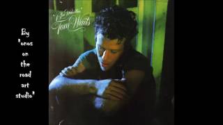 Tom Waits - $29 00  (HQ)  (Audio only)