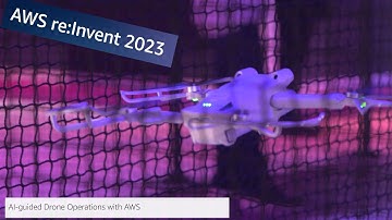 AWS re:Invent 2023: AWS On Air ft. AI-guided Drone Operations with AWS