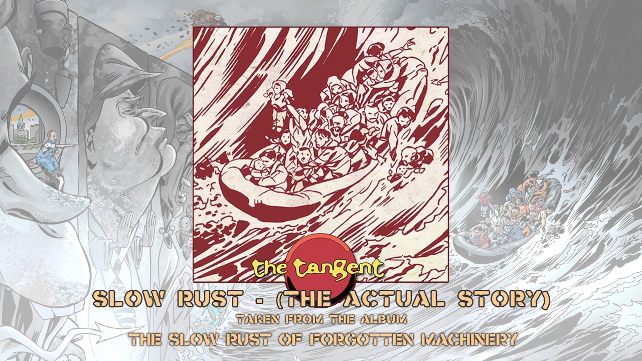 Ver THE TANGENT -  Slow Rust (edit - The Actual Story) (Album Track) en YouTube Ver THE TANGENT -  Slow Rust (edit - The Actual Story) (Album Track) en YouTube