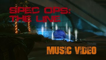 Despair and Triumph - Spec Ops: The Line (Music Video)