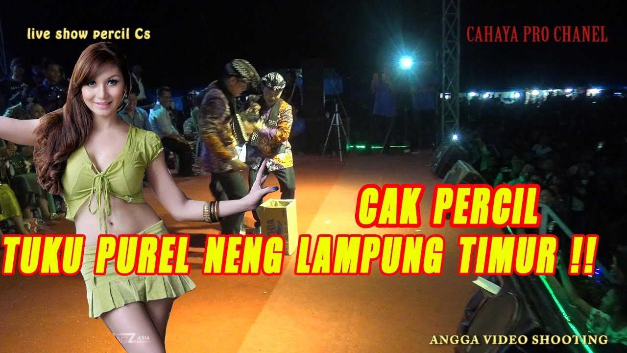 PERCIL SHOW LAMPUNG TIMUR FULL 1 JAM !! Proyek Pancasila 15/01/2019