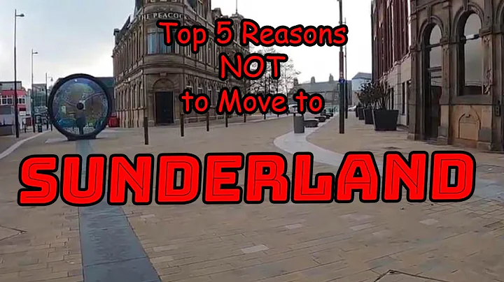 Top 5 Reasons NOT to Move to SUNDERLAND