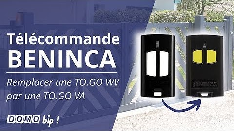 PROGRAMMER TÉLÉCOMMANDE BENINCA TO.GO VA À PARTIR D