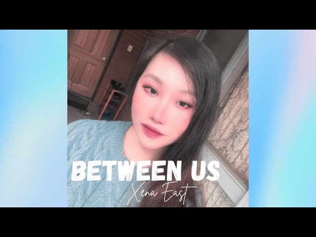 Watch Xena East - Between Us on YouTube Watch Xena East - Between Us on YouTube