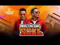 NOSTALGIA SOUL - DANCE REMIX DJ RAIMUNDO PEDRAS O KARA DA MÍDIA