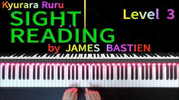 【 SIGHT READING 】Level 3 #22　by JAMES BASTIEN　/　バスティンピアノライブラリー 初見の練習 レベル3　#22