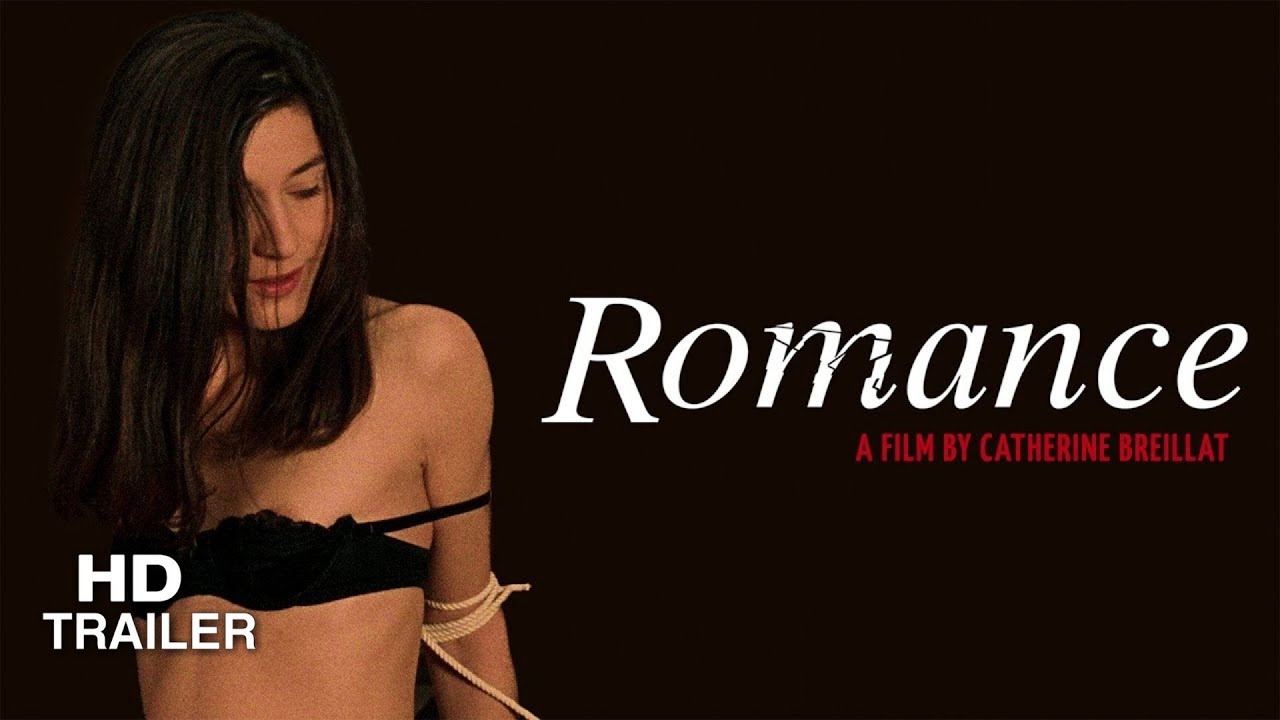 Romance (1999) Trailer | Director: Catherine Breillat - Youtube