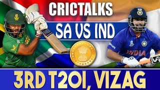 Live: IND Vs SA 3rd T20I, Visakhapatnam | CRICTALKS | TOSS & PRE-MATCH | 2022 Series