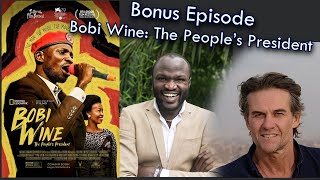 Bonus Episode: Bobi Wine: The People’s President directors Moses Bwayo and Christopher Sharp